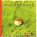 Maintenant
