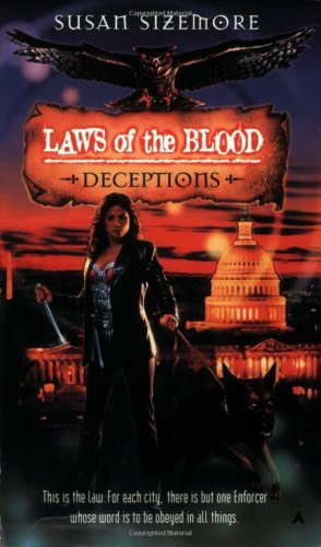 Deceptions (Laws of the Blood, Book 4)