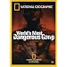 National Geographic - World's Most Dangerous Gang