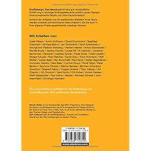 Grafikdesign. Das Ideenbuch: Inspiration von 50 Meistern ihres Fachs