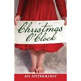 Christmas O'Clock ~ Alison DeLuca