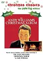 The Andy Williams Christmas (Christmas Classics-The Yule Edition)