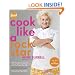 Cook Like a Rock Star: 125 Recipes, Lessons, and Culinary Secrets