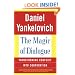 The Magic of Dialogue: Transforming Conflict into Cooperation