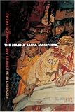 The Magna Carta Manifesto: Liberties and Commons for All (ISBN: B001BY9NUW)