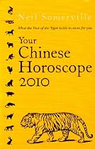 Your Chinese Horoscope 2010