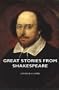 Great Stories From Shakespeare
