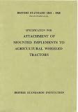 Specification for attachment of mounted implements to agricultural wheeled tractors