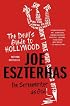 The Devil's Guide to Hollywood: The Screenwriter as God!