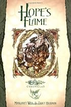 Hope's Flame: Dragons of Spring Dawning, Vol. 1 (Dragonlance Chronicles, Part 5) Hope's Flame: Dragons of Spring Dawning, Vol. 1 (Dragonlance Chronicles, Part 5)