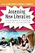 Assessing New Literacies: Perspectives from the Classroom (New Literacies and Digital Epistemologies)