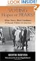 Voting Hopes or Fears?: White Voters, Black Candidates, and Racial Politics in America