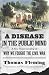 A disease in the public mind :