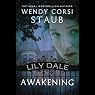 Awakening: Lily Dale | Wendy Corsi Staub