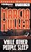 While Other People Sleep (Sharon McCone)