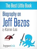 Jeff Bezos (Founder and CEO of Amazon)