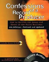 Confessions of a Record Producer: 10th Anniversary Edition, Revised and Updated