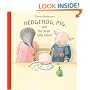 Hedgehog, Pig, and the Sweet Little Friend