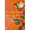 Heller Mond in schwarzer Nacht: Roman