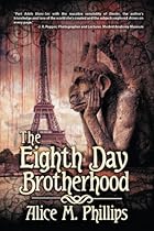 The Eighth Day Brotherhood