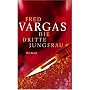 Die dritte Jungfrau