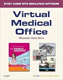 Virtual Medical Office for Todays Medical Assistant: Clinical and Administrative Procedures, 1e