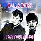 Past Times Behind by Hall & Oates