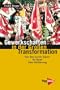 Gewerkschaften in der Gro�en Transformation: Von den 1970er Jahren bis heute. Eine Einf�hrung