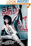 Sex, Drugs, Ratt & Roll