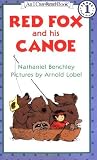 Red Fox and His Canoe (I Can Read Book 1) by Benchley, Nathaniel (1985) Paperback