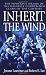 Inherit
the
Wind