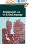 Bilingualism and the Latin Language