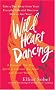 Wild Heart Dancing