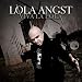 Anklicken zum Vergrößeren: Lola Angst - Viva la Lola (Audio CD)