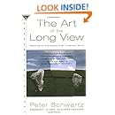 The Art of the Long View: Planning for the Future in an Uncertain World