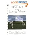 The Art of the Long View: Planning for the Future in an Uncertain World