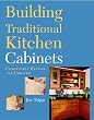 Building Traditional Kitchen Cabinets