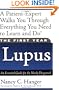 The First Year: Lupus: An Essential Guide for the Newly Diagnosed