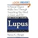 The First Year--Lupus: An Essential Guide for the Newly Diagnosed