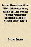51clq2j1TqL. SL160  Person (Humanitare Hilfe): Albert Schweitzer, Henry Dunant, Gustave Moynier, Florence Nightingale, Marcel Junod, Fridtjof Nansen, Mutter Teresa