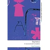 stylistics a resource book for students routledge english language introductions