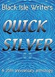 Quicksilver : a 25th anniversary anthology