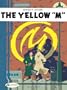 The Yellow 'M': Blake and Mortimer 1 (Adventures of Blake & Mortimer)