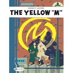 Blake and Mortimer: The Yellow "M" v. 1 (Adventures of Blake & Mortimer)