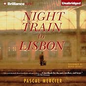 Night Train to Lisbon | [Pascal Mercier]