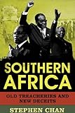 Southern Africa : old treacheries and new deceits