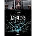 Destins, Tome 12 : La prison