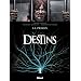 Destins, Tome 12 : La prison