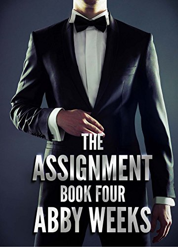 The Assignment 4: A Call Girl Fantasy