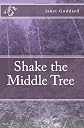 Shake the Middle Tree